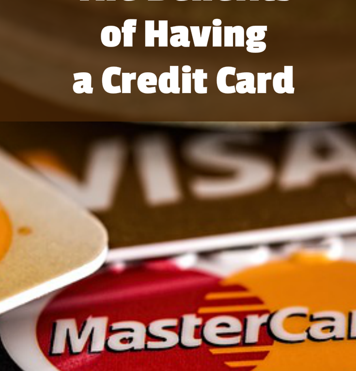 benefits of having a credit card